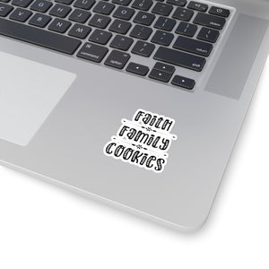 Faith Family Cookies Kiss-Cut Sticker