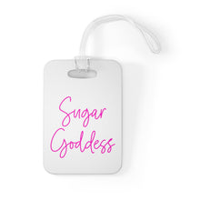Load image into Gallery viewer, Sugar Goddess Bag Tag