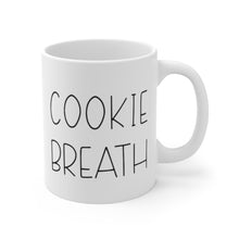 Load image into Gallery viewer, Cookie Breath Mug