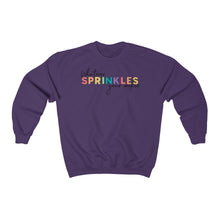Load image into Gallery viewer, (b) Whatever Sprinkles Your Cookies Sweatshirt