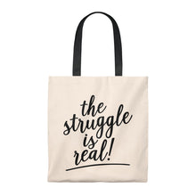 Load image into Gallery viewer, (a) The Struggle is Real Tote Bag - Vintage
