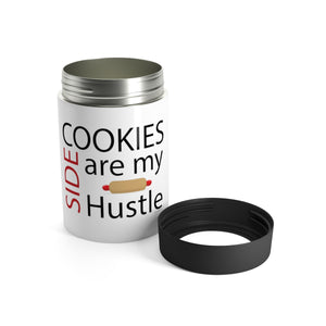 Cookies are my Side Hustle Can Holder