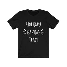 Load image into Gallery viewer, Holiday Baking Team(3) Bella+Canvas 3001 Unisex Jersey Short Sleeve Tee