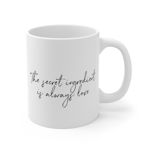 (b) The Secret Ingredient is Always Love V2 Mug