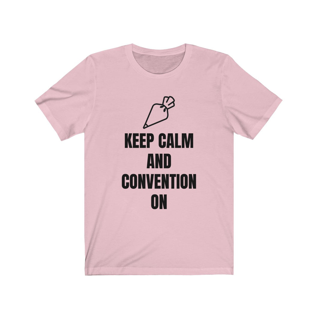 Keep Calm and Convention On Bella+Canvas 3001 Unisex Jersey Short Sleeve Tee