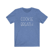 Load image into Gallery viewer, Cookie Breath Bella+Canvas 3001 Unisex Jersey Short Sleeve Tee