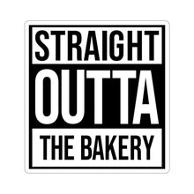 Load image into Gallery viewer, (a) Straight Outta The Bakery Sticker