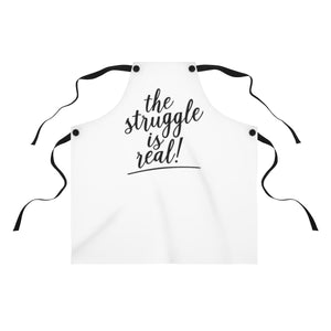 (a) The Struggle is Real Apron