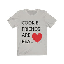 Load image into Gallery viewer, Cookie Friends are Real Bella+Canvas 3001 Unisex Jersey Short Sleeve Tee