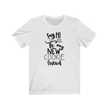 Load image into Gallery viewer, (a) Say Hi To Me Bella+Canvas 3001 Unisex Jersey Short Sleeve Tee