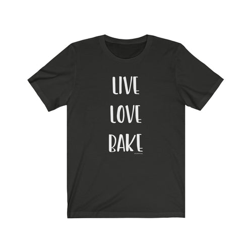 Live Love Bake Bella+Canvas 3001 Unisex Jersey Short Sleeve Tee