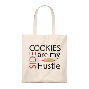 Cookies are my Side Hustle Tote Bag - Vintage
