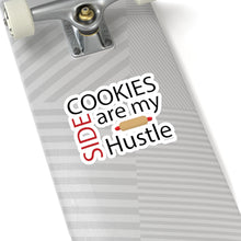 Load image into Gallery viewer, Cookies are my Side Hustle Kiss-Cut Sticker
