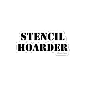 Stencil Hoarder Kiss-Cut Sticker