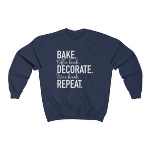 (b) Bake Coffee Break Decorate WINE Break Repeat Sweatshirt