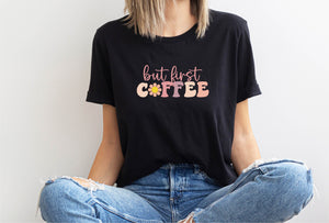 but first COFFEE Unisex Short Sleeve Tee