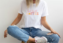 Load image into Gallery viewer, but first COFFEE Unisex Short Sleeve Tee