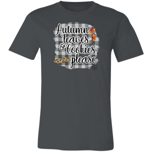 (a) Autumn Leaves & Cookies Please 3001C Unisex Jersey Short-Sleeve T-Shirt