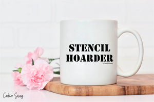 Stencil Hoarder Mug