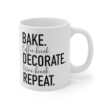 Load image into Gallery viewer, (b) Bake Coffee Break Decorate WINE Break Repeat Mug