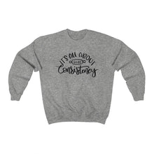 Load image into Gallery viewer, (b) It&#39;s All About Consistency Sweatshirt