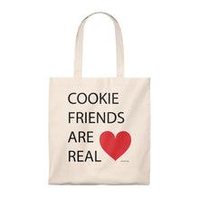 Load image into Gallery viewer, Cookie Friends Are Real Tote Bag - Vintage