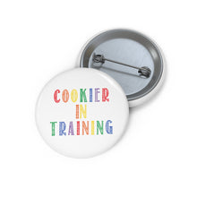 Load image into Gallery viewer, (a) Cookier in Training-Color Pin Button