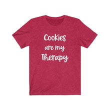Load image into Gallery viewer, Cookies are my Therapy Bella+Canvas 3001 Unisex Jersey Short Sleeve Tee