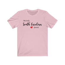 Load image into Gallery viewer, Proud South Carolina Baker Bella+Canvas 3001 Unisex Jersey Short Sleeve Tee