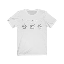 Load image into Gallery viewer, I&#39;m a Simple Woman Bella+Canvas 3001 Unisex Jersey Short Sleeve Tee