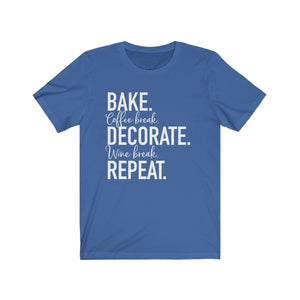 (b) Bake Coffee Break Decorate WINE Break Repeat Short Sleeve Tee