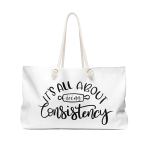(b) It's All About Consistency Weekender Bag