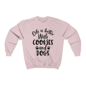 Life is Better With Cookies and Dogs Unisex Heavy Blend™ Crewneck Sweatshirt