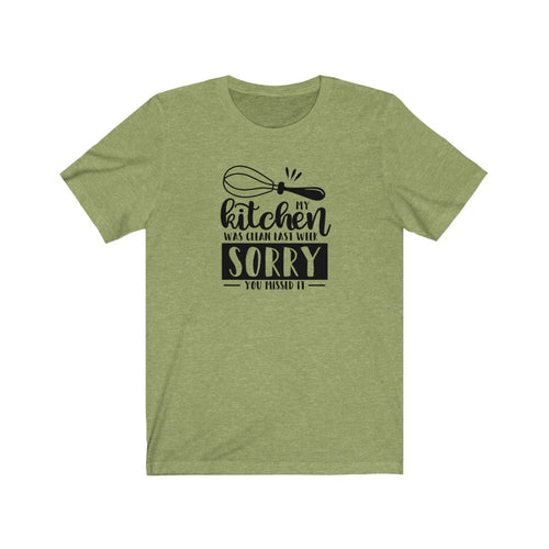 My Kitchen Was Clean Last Week Bella+Canvas 3001 Unisex Jersey Short Sleeve Tee