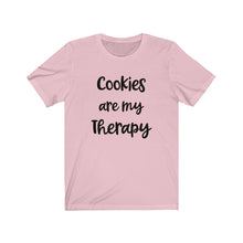 Load image into Gallery viewer, Cookies are my Therapy Bella+Canvas 3001 Unisex Jersey Short Sleeve Tee