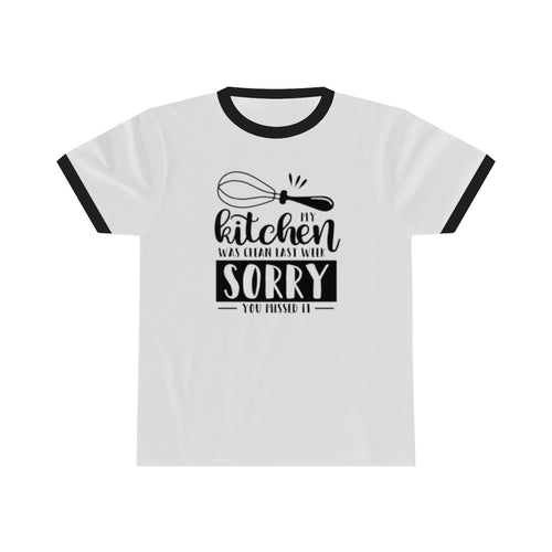 My Kitchen Was Clean Last Week Unisex Ringer Tee