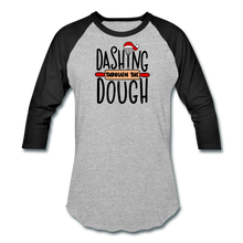 Load image into Gallery viewer, Dashing Through the Dough Baseball T-Shirt - heather gray/black
